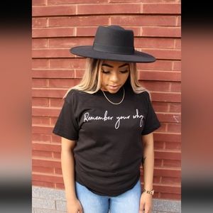 Remember your why T-shirt
